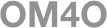 OM4O